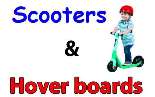 SCOOTERS &amp; HOVER BOARDS