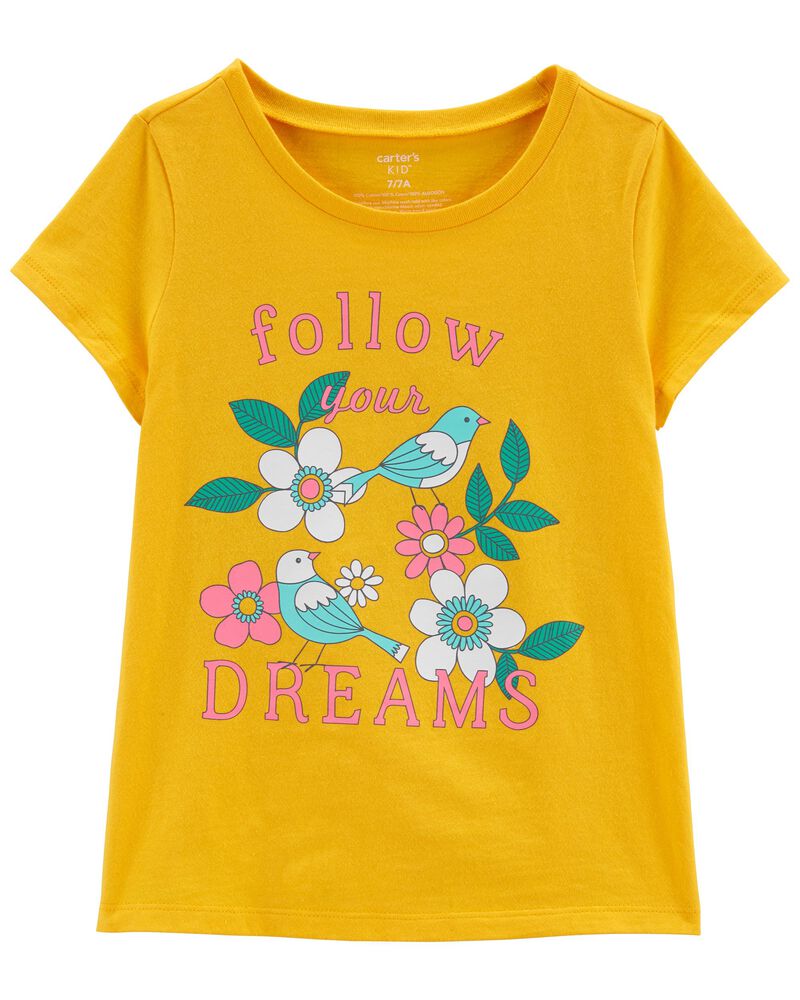 FOLLOW YOUR DREAMS TEE